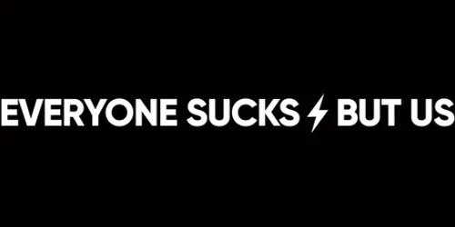 Everyone Sucks But Us Promo Code