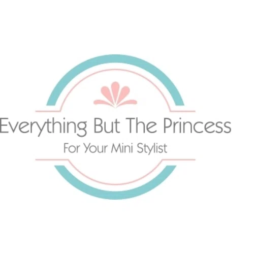 EVERYTHING BUT THE PRINCESS Promo Code — 25 Off 2024