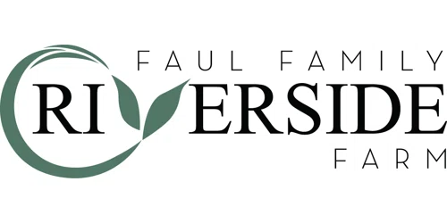 Faul Family Riverside Farm Promo Code