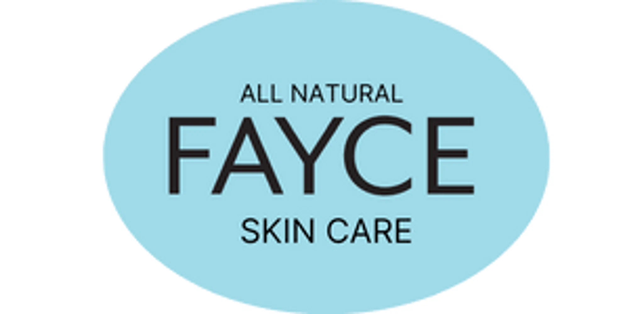 FAYCE NATURAL SKIN CARE Promo Code — 139 Off 2024
