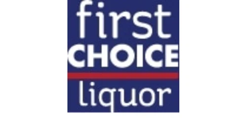 First Choice Liquor coupon