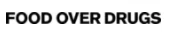 Food Over Drugs Promo Code