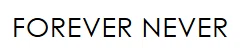 Forever Never Promo Code
