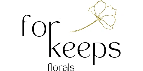 For Keeps Florals Promo Code