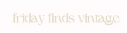 Friday Finds Vintage Promo Code