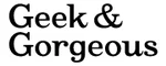Geek & Gorgeous coupons