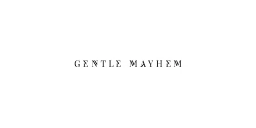 Gentle Mayhem coupon