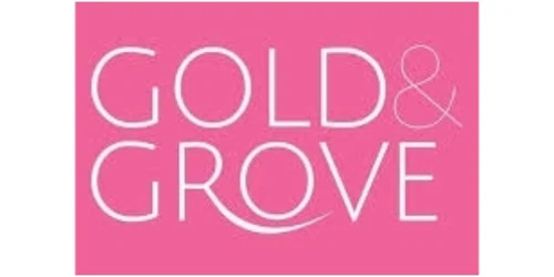 Gold & Grove Promo Code