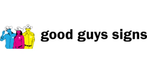 Good Guys Signs Promo Code