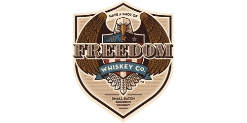 Have A Shot Of Freedom Whiskey Promo Code