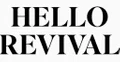HELLO REVIVAL Promo Code — 15 Off (Sitewide) 2024