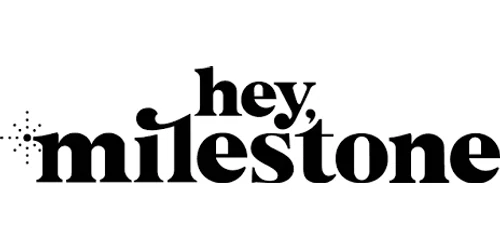 Hey, Milestone Promo Code