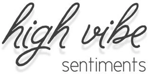High Vibe Sentiments Promo Code