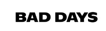 Bad Days Promo Code