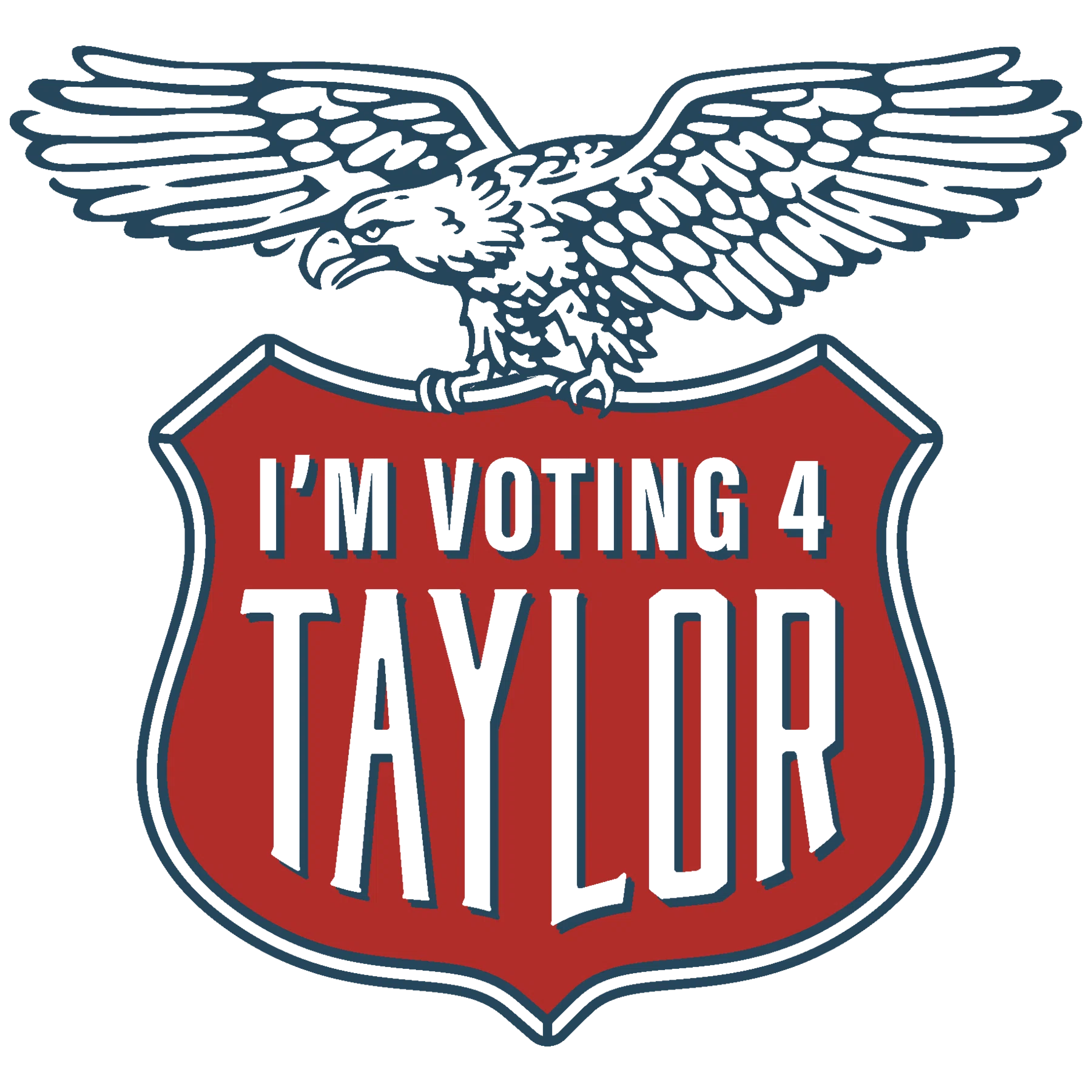 I'm Voting 4 Taylor Merchant Logo