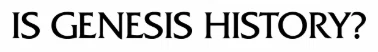 Is Genesis History? Promo Code