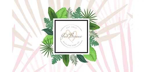 Because Bath and Body Co. Promo Code