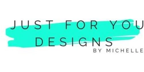 JustForYou Designs by Michelle Promo Code