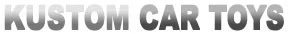 KUSTOM CAR TOYS Promo Code — 150 Off in Sep 2024