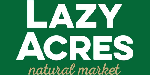 Lazy Acres Natural Market Promo Code