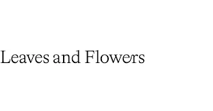 Leaves and Flowers Promo Code