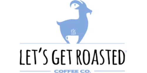 Let's Get Roasted Coffee Promo Code