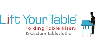 20% Off Lift Your Table® folding table risers & Custom Tablecloths ...