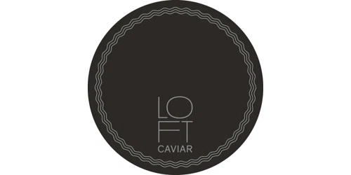 Loft Caviar Promo Code