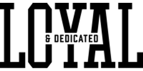 Loyal and Dedicated Promo Code