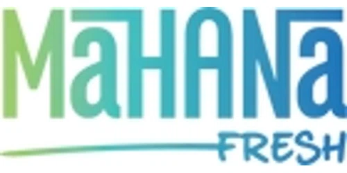 Mahana Fresh Promo Code