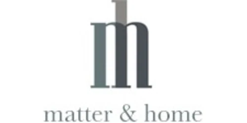 Matter and Home Promo Code
