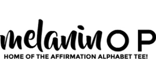 Melanin O P Promo Code