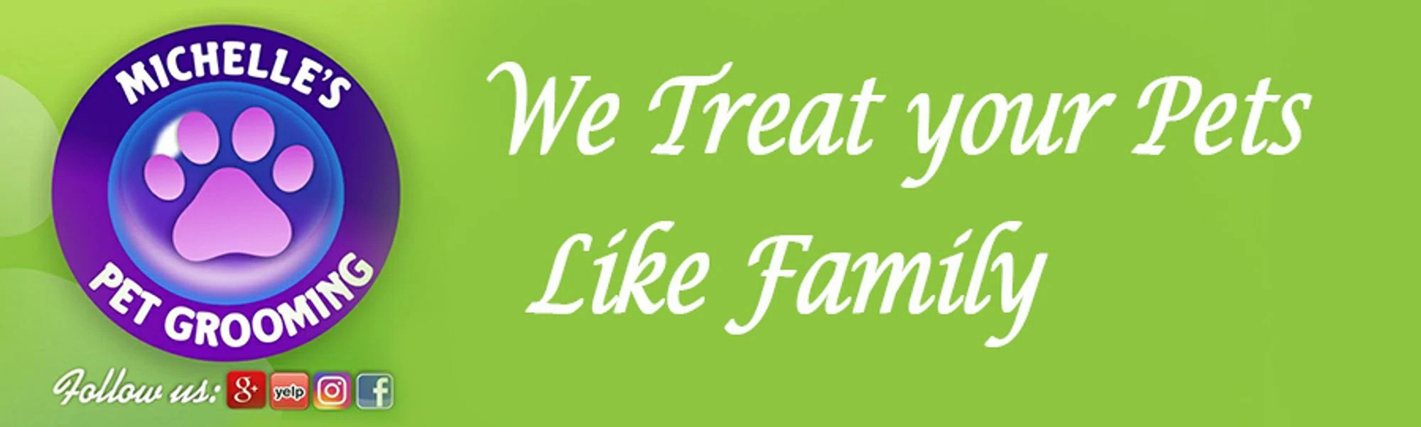 MICHELLE'S PET GROOMING Promo Code — 25 Off 2024