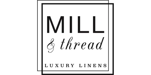 Mill and Thread Promo Code