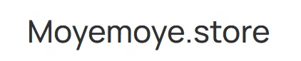 Moyemoye.store Promo Code