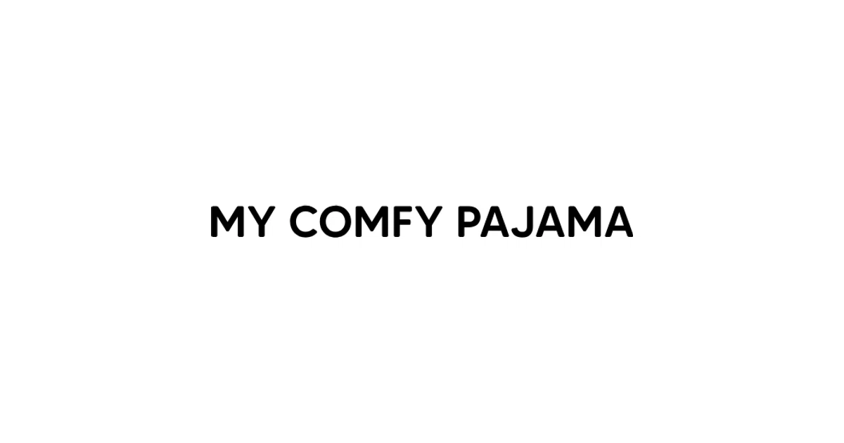 My Comfy Pajama Discount Codes - 20% Off in April 2026