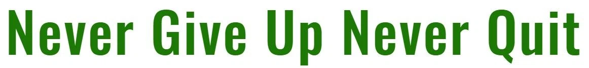 Never Give Up Never Quit Merchant Logo