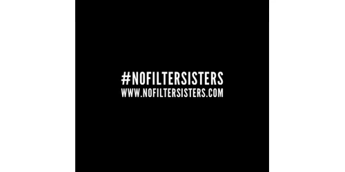 #NoFilterSisters Promo Code