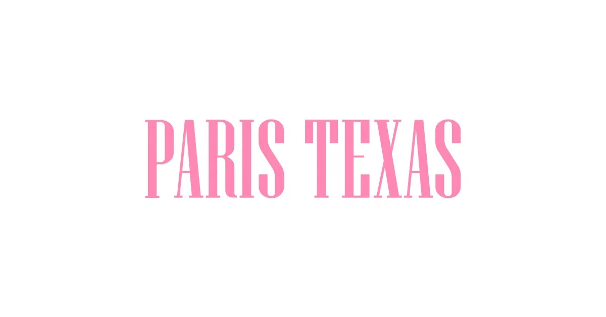 Paris Texas Promo Code