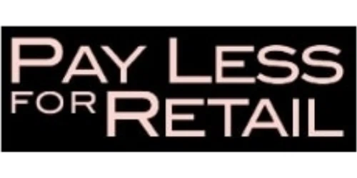 Pay Less For Retail Promo Code