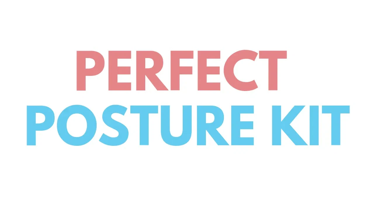 Perfect Posture Kit Promo Code