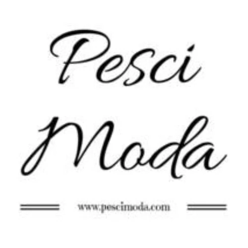 PESCI MODA Promo Code — Get 100 Off in March 2025