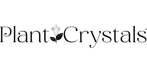 Plant Crystals Promo Code