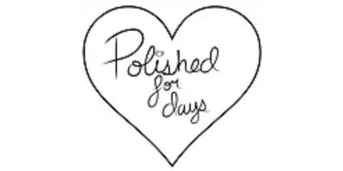 Polished For Days Promo Code