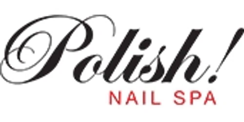 Polish! Nail Spa Promo Code