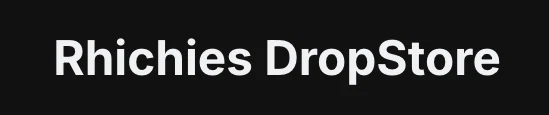 Rhichies DropStore Promo Code