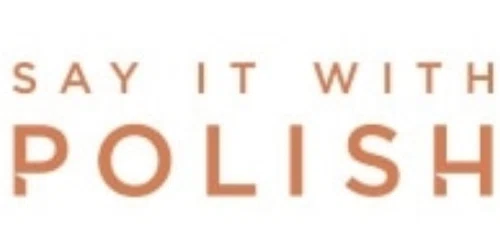 Say It With Polish Promo Code