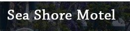 Sea Shore Motel Promo Code
