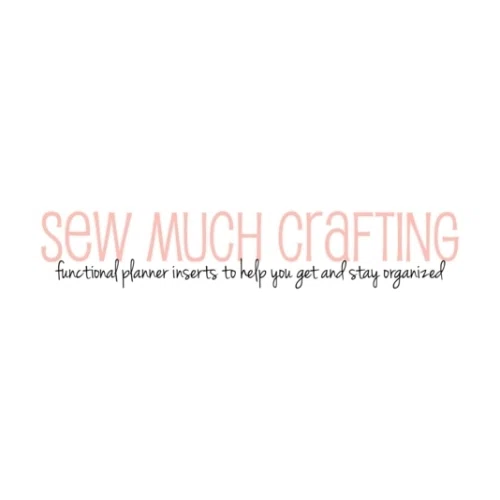 SEW MUCH CRAFTING Promo Code — 10 Off in Sep 2024