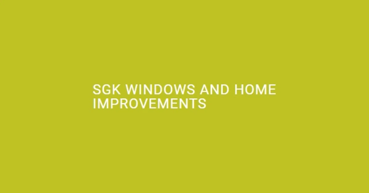 SGK Home Improvements Discount Code 100 Off in 2025